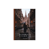 Trope Publishing Co. Barcelona Dreaming (inbunden, eng)