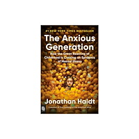 Not Stated The Anxious Generation (häftad, eng)