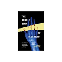 University of Minnesota Press The Double Bind of Disability (häftad, eng)