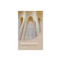 Bloomsbury Publishing PLC Islam and Statecraft (häftad, eng)