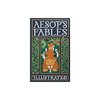 Canterbury Classics Aesop's Fables Illustrated (inbunden, eng)