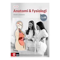Fredrik Johansson Anatomi & fysiologi nivå 1b (häftad)