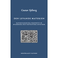 Gustav Sjöberg Den levande materien (inbunden)