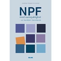 Catarina Örnmar Helgason NPF med samsjuklighet : en handbok i bemötande (häftad)