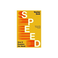 Vaclav Smil Speed (häftad, eng)