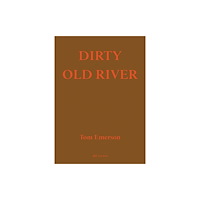Park Books Dirty Old River (häftad, eng)