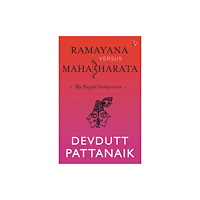 Rupa Publications India Pvt. Ltd Ramayana versus Mahabharata (häftad, eng)