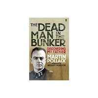 Faber & Faber The Dead Man in the Bunker (häftad, eng)
