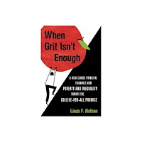 Beacon Press When Grit Isn't Enough (häftad, eng)