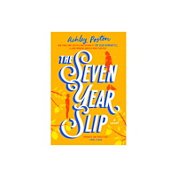 Not Stated The Seven Year Slip (häftad, eng)