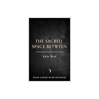 HarperCollins Publishers The Sacred Space Between (häftad, eng)