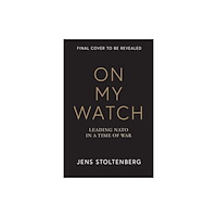HarperCollins Publishers On My Watch (häftad, eng)