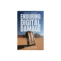 The University of Alabama Press Enduring Digital Damage (häftad, eng)