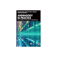Taylor & francis ltd Andragogy in Practice (häftad, eng)
