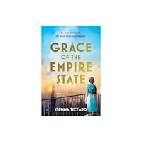 Headline Publishing Group Grace of the Empire State (häftad, eng)