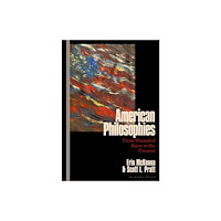 Bloomsbury Publishing PLC American Philosophies (häftad, eng)