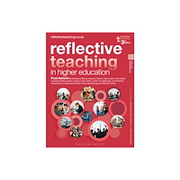 Bloomsbury Publishing PLC Reflective Teaching in Higher Education (häftad, eng)