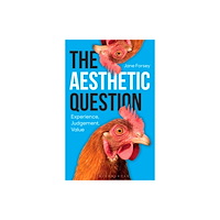 Bloomsbury Publishing PLC The Aesthetic Question (häftad, eng)