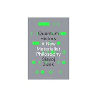 Bloomsbury Publishing PLC Quantum History (inbunden, eng)