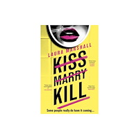 Hodder & Stoughton Kiss Marry Kill (inbunden, eng)