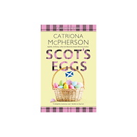 Canongate Books Scot’s Eggs (inbunden, eng)