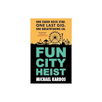 Canongate Books Fun City Heist (inbunden, eng)