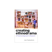 Guilford Publications Creating Ethnodrama (häftad, eng)