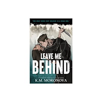 Sourcebooks, Inc Leave Me Behind (häftad, eng)