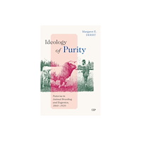 University of Toronto Press Ideology of Purity (inbunden, eng)