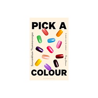 Bloomsbury Publishing PLC Pick a Colour (inbunden, eng)