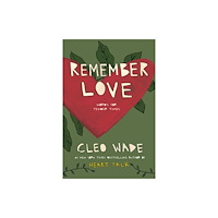 Not Stated Remember Love (häftad, eng)