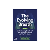 Jessica kingsley publishers The Evolving Breath Volume 1 (häftad, eng)