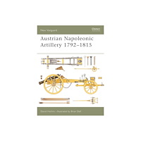 Bloomsbury Publishing PLC Austrian Napoleonic Artillery 1792-1815 (häftad, eng)