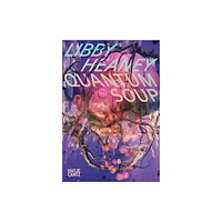 Hatje Cantz Libby Heaney (häftad, eng)