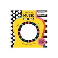 Quarto Publishing Plc My Busy Music Book! (bok, board book, eng)