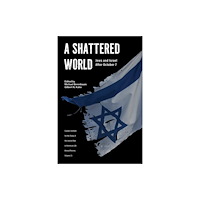 Purdue Scholarly Publishing Services A Shattered World (häftad, eng)