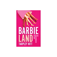 Atria/One Signal Publishers Barbieland (häftad, eng)