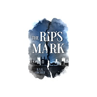 Cranthorpe Millner Publishers The Rip's Mark (häftad, eng)