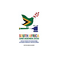 Emerald Publishing Limited South Africa and Agenda 2030 (inbunden, eng)