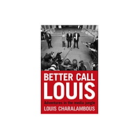 Bath Publishing Ltd Better Call Louis (inbunden, eng)