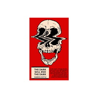Tortoise Books The Dark Will End The Dark (häftad, eng)