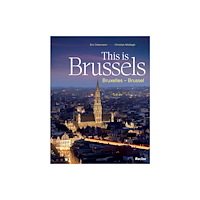Lannoo Publishers This is Brussels (inbunden, dut)