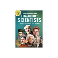 Prakash Books Illustrated Biography for Kids: Extraordinary Scientist who Changed the World (inbunden, eng)