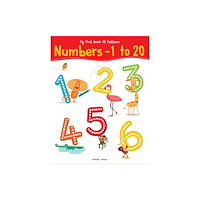 Prakash Books My First Book OF Patterns Numbers 1 to 20: Write and Practice Patterns and Numbers 1 to 20 (häftad, eng)