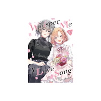 Kodansha America, Inc Whisper Me a Love Song 10 (häftad, eng)