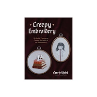 Page Street Publishing Co. Creepy Embroidery (häftad, eng)