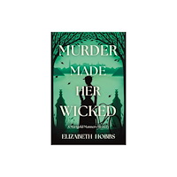 Crooked Lane Books Murder Made Her Wicked (häftad, eng)