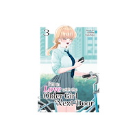 Seven Seas Entertainment, LLC I'm in Love with the Older Girl Next Door Vol. 3 (häftad, eng)