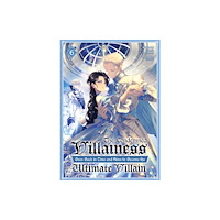Seven Seas Entertainment, LLC The Condemned Villainess Goes Back in Time and Aims to Become the Ultimate Villain (Light Novel) Vol. 6 (häftad, eng)
