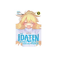 Seven Seas Entertainment, LLC The Idaten Deities Know Only Peace Vol. 9 (häftad, eng)